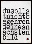 deines nächsten bild